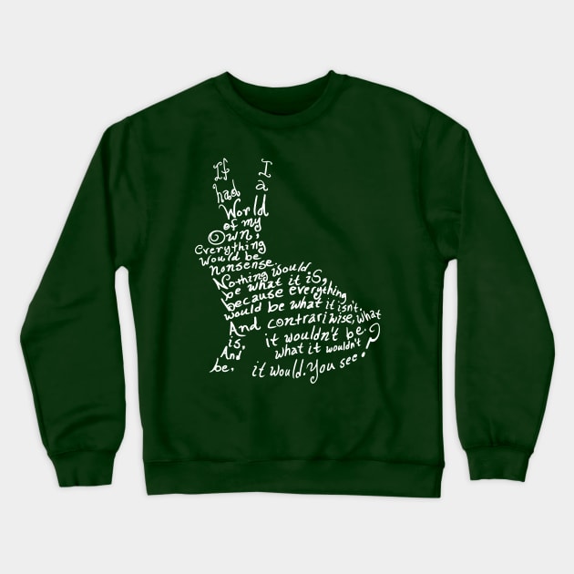 Contrariwise Crewneck Sweatshirt by oakenspirit